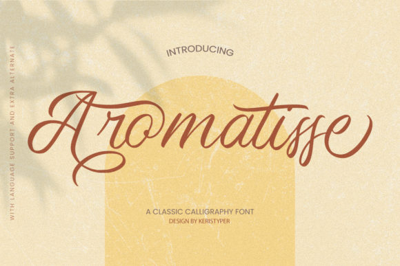 Aromatise: A Script Font for Real Projects