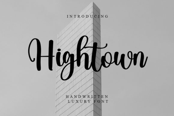 Hightown Font: Stylish Handwritten Type