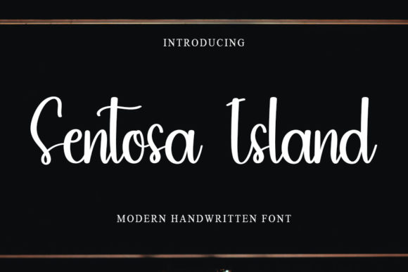 Sentosa Island Font Review