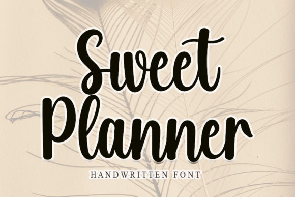Sweets Planner: A Stylish Handwritten Font